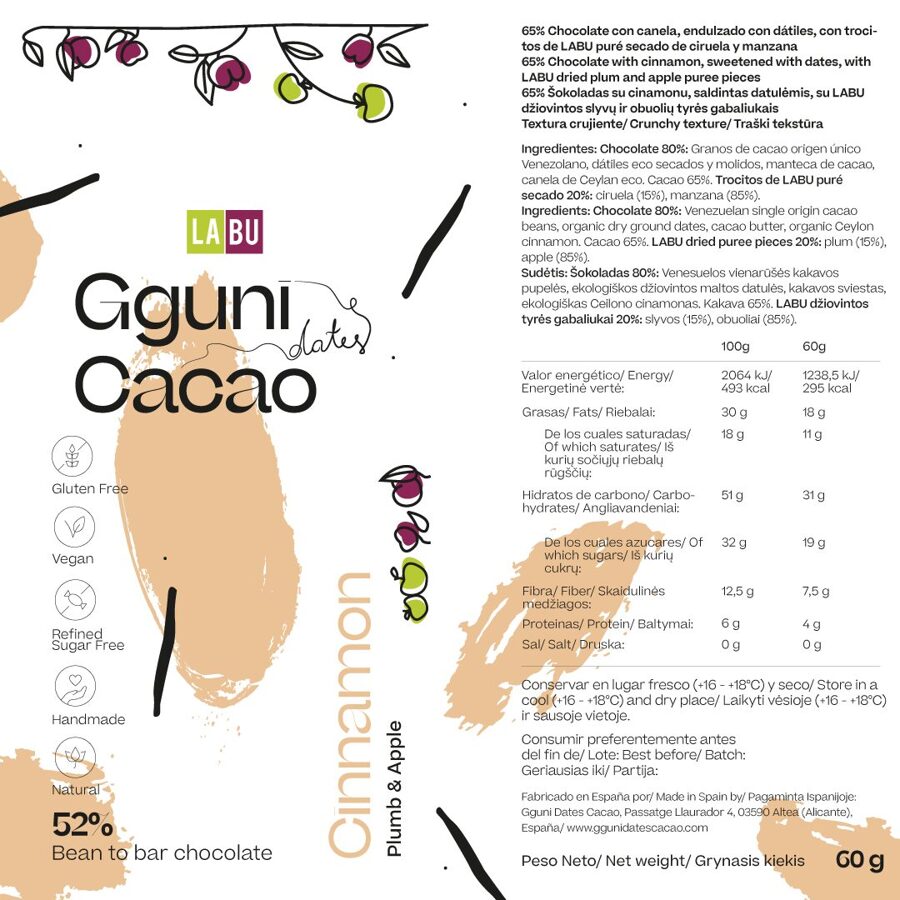 52% Chocolate con Canela con trocitos de LABU puré secado de Ciruela y Manzana. Endulzado con dátiles. 